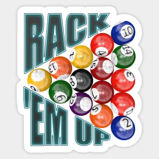 Rack Em Up Sticker